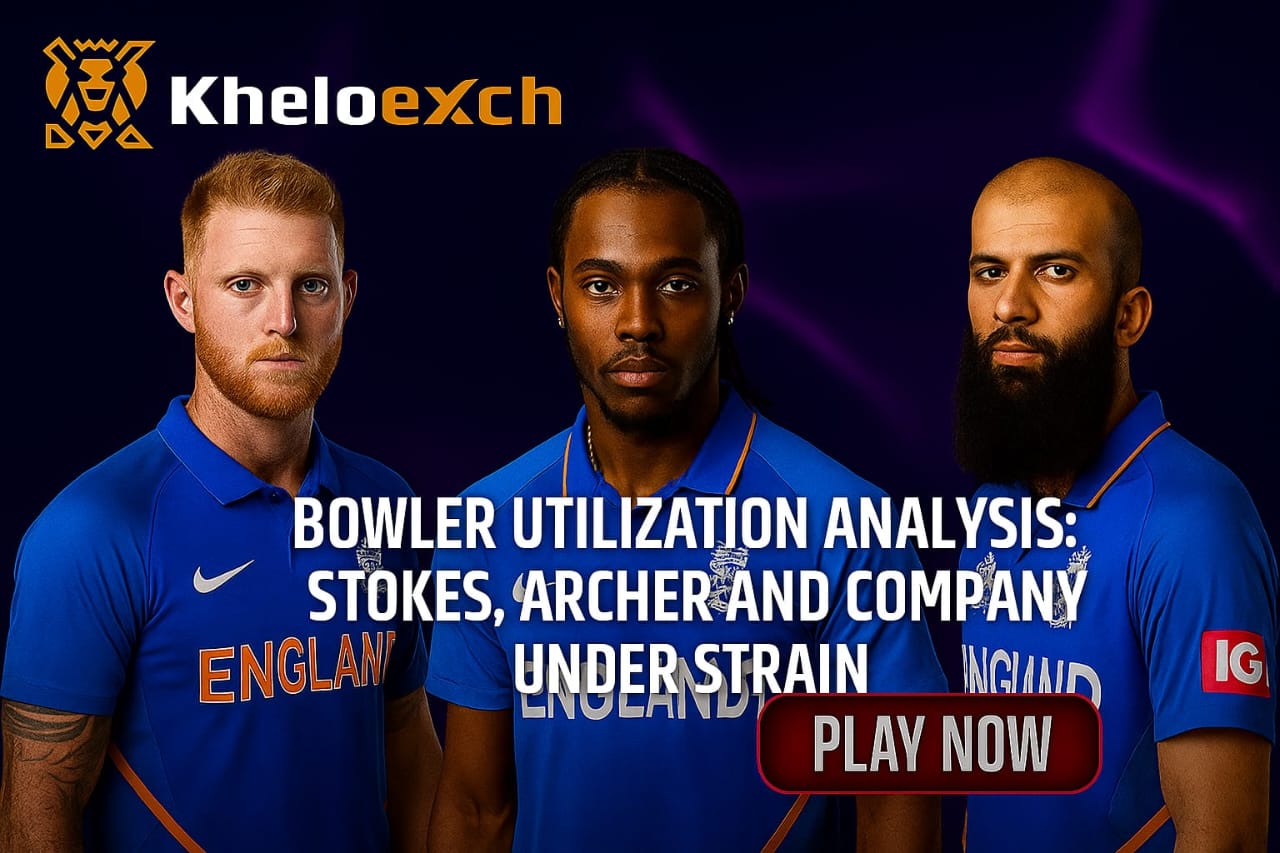 Bowler Utilization Analysis: Stokes, Archer and Company Under Strain